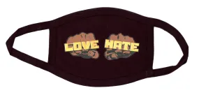 Love/Hate Cotton Face Mask